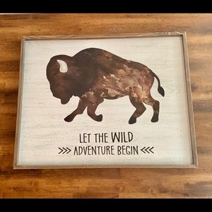 “Let the Wild Adventure Begin” Sign